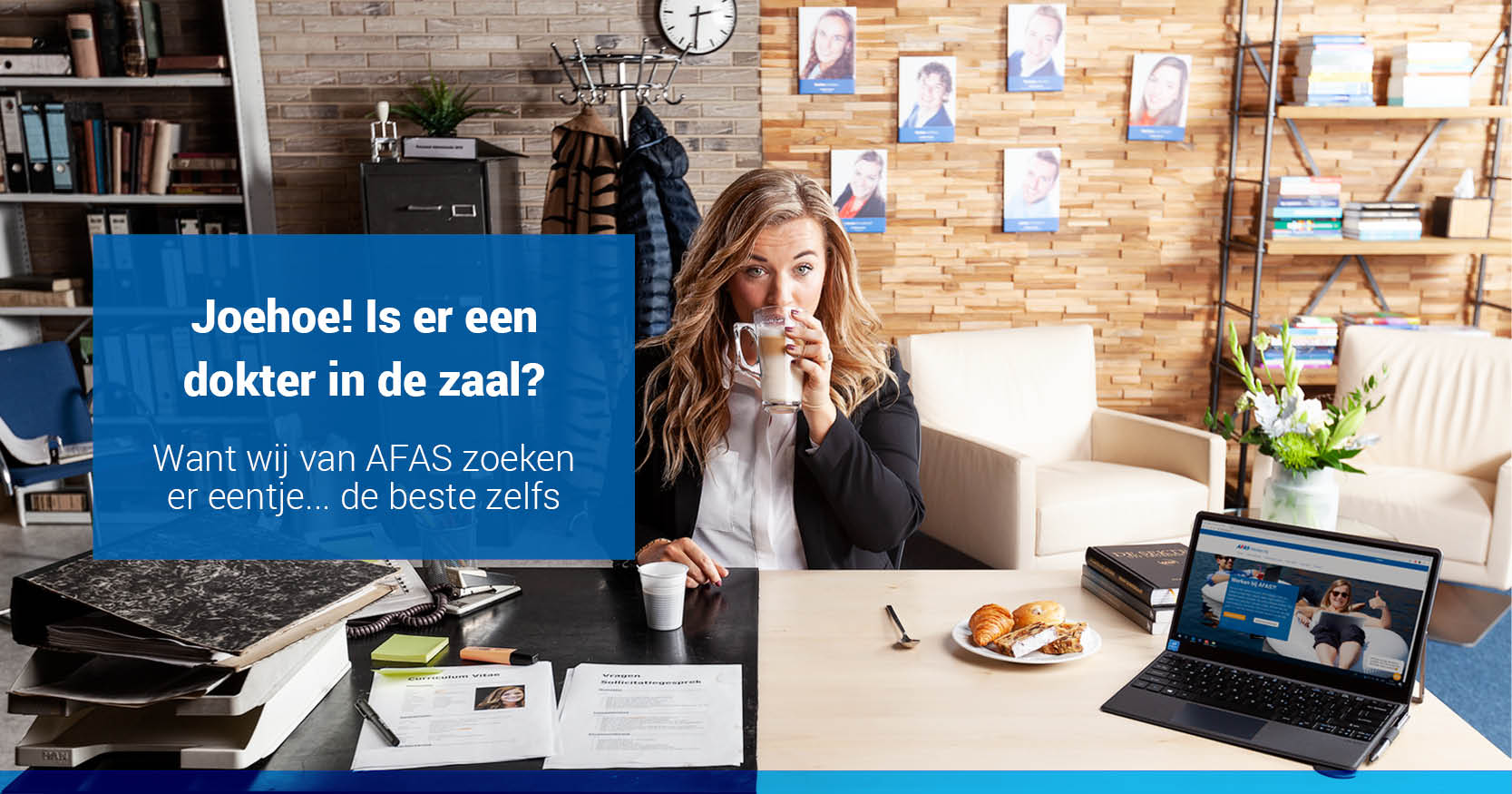 Joehoe! Is er een dokter in de zaal? - Werken bij AFAS